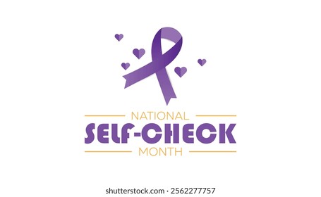 National Self Check Month creative concept design. Vector template for banner, greeting card, poster, prints, social media, flyer ,with background.