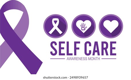 National Self-Care Awareness Month is observed every year on September.Holiday concept background, placard, banner design template Vector illustration background design.