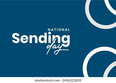 National Sending Day Holiday concept. Template for background, banner, card, poster, t-shirt with text inscription