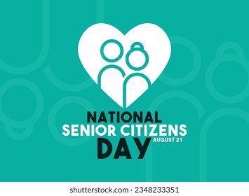 National Senior Citizens Day. August 21. Flat design vector. Poster, banner, card, background. Eps 10.