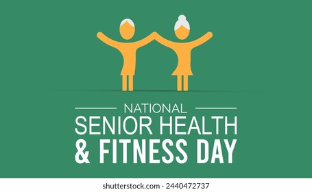 National Senior Health And Fitness Day observed every year on last Wednesday in May. Template for background, banner, card, poster with text inscription.