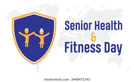 National Senior Health And Fitness Day observed every year on last Wednesday in May. Template for background, banner, card, poster with text inscription.
