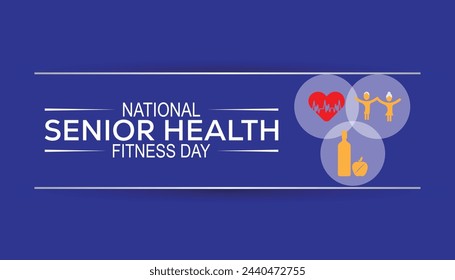National Senior Health And Fitness Day observed every year on last Wednesday in May. Template for background, banner, card, poster with text inscription.