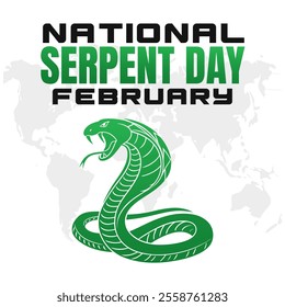 NATIONAL SERPENT DAY social media post Vector Illustration on february