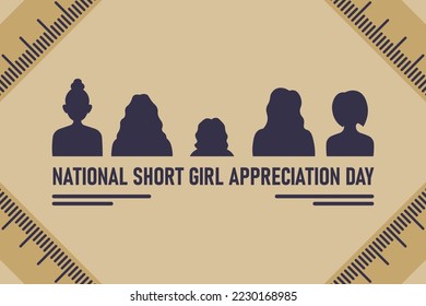 National Short Girl Appreciation Day background. Vector design illustration.