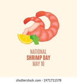 National Shrimp Day vector. Shrimp food with lemon vector. Shrimp cooked seafood icon vector. Shrimp Day Poster, May 10. Important day