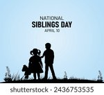 National Siblings Day. 10 April. Holiday concept. Template for background with banner, poster and card. Vector illustration.