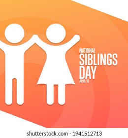 National Siblings Day. April 10. Holiday concept. Template for background, banner, card, poster with text inscription. Vector EPS10 illustration