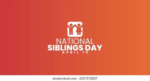 National Siblings Day, April 10, social media post, banner concept, suitable for sale, vector illustration, with sisters and brothers illustration.