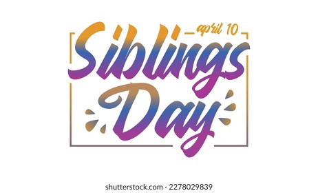 National siblings day banner poster isolated on white background celebrated on april 10.