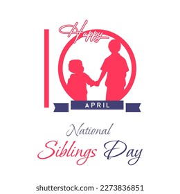 National siblings day celebration. brothers day celebration. minimalist modern design. 10 april. siblings day