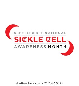 National Sickle Cell Awareness Month is an annual observance dedicated to raising awareness about sickle cell disease (SCD), educating the public and healthcare providers. 