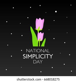 National Simplicity Day Vector Illustration. Suitable for poster, banner, campaign, and greeting card
