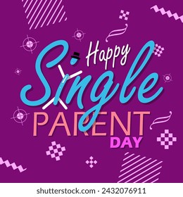 National Single Parent Day event banner. Bold text decorate with elements on purple background to celebrate on March 21
