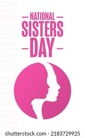 National Sisters Day. Holiday concept. Template for background, banner, card, poster with text inscription. Vector EPS10 illustration