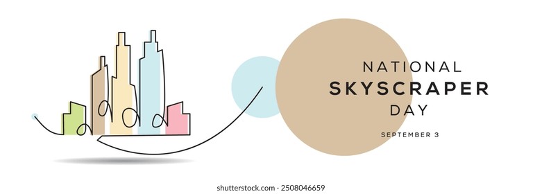 National Skyscraper Day, held on 3 September.