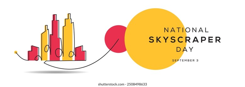 National Skyscraper Day, held on 3 September.