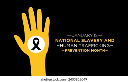 National Slavery and Human Trafficking Prevention Month is observed every year on january. Vector illustration on the theme of National Human Trafficking Awareness Month. Template for banner design.