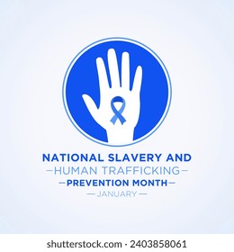 National Slavery and Human Trafficking Prevention Month is observed every year on january. Vector illustration on the theme of National Human Trafficking Awareness Month. Template for banner design.