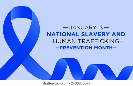 National Slavery and Human Trafficking Prevention Month is observed every year on january. Vector illustration on the theme of National Human Trafficking Awareness Month. Template for banner design.