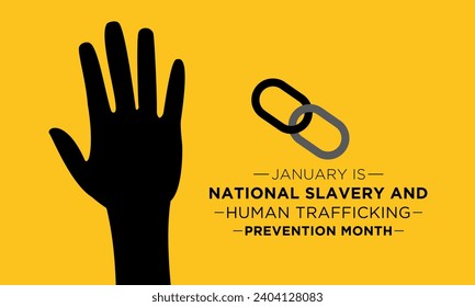 National Slavery and Human Trafficking Prevention Month is observed every year on january. Vector illustration on the theme of National Human Trafficking Awareness Month. Template for banner design.