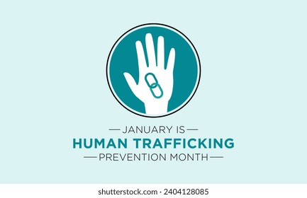 National Slavery and Human Trafficking Prevention Month is observed every year on january. Vector illustration on the theme of National Human Trafficking Awareness Month. Template for banner design.