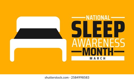 National Sleep Awareness Month background banner or poster design template. observed every year in March. Holiday concept. Use to any Template, card, poster, placard, template.