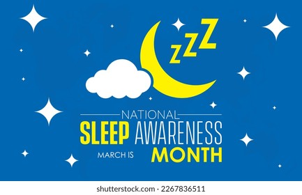 National Sleep Awareness Month. Consider of your well-being impact concept banner, template, card, background observed on March