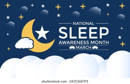 National Sleep Awareness Month Observed every year of March. Night mode looking moon light and around star Banner poster, flyer and Banner, background design. National Sleep Awareness Month Observed .