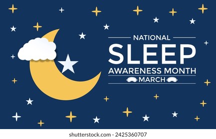 National Sleep Awareness Month Observed every year of March. Night mode looking moon light and around star Banner poster, flyer and Banner, background design. National Sleep Awareness Month Observed .