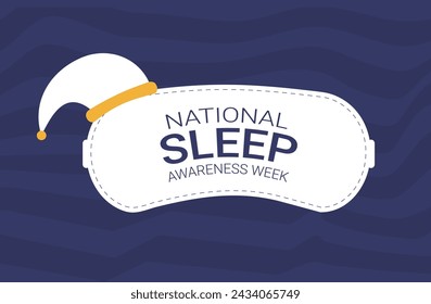 National sleep awareness week. Sleeping mask with text card poster. Vector illustration.