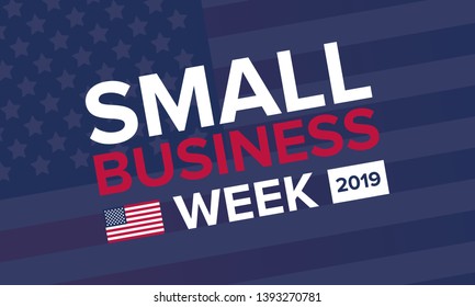 National Small Business Week is May. Celebrated annual in United States. Business concept. Poster, card, banner and background. Vector illustration