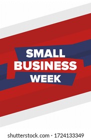 National Small Business Week is May. Support local business. Celebrated annual in United States. Business concept. Patriotic design. Poster, card, banner and background. Vector illustration