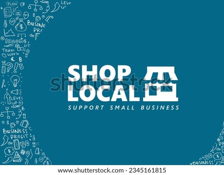 National Small Business Week. Support local business banner with doodle art business.