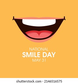 National Smile Day Greeting Card With Big Smile Vector. Smiling Mouth Icon Vector Isolated On A Yellow Background. Smile Day Poster, May 31. Important Day