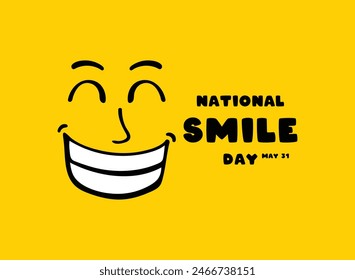 National Smile Day. May 31. Smile face on yellow background. Eps 10.