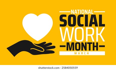 National Social Work Month background banner or poster design template. observed every year in March. Holiday concept. Use to any Template, card, poster, placard, template.