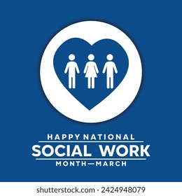 National Social Work Month. People and heart. Card, banners, posters, social media and more.