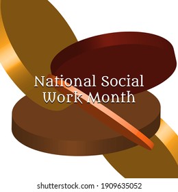 National Social Work Month  Vector Illustration. Suitable For Greeting Card Poster And Banner