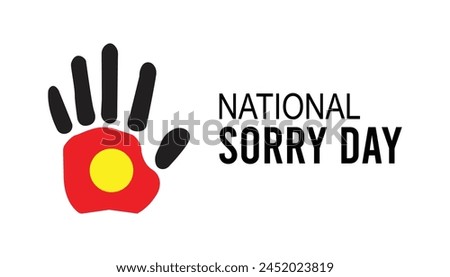 National Sorry Day observed every year in May. Template for background, banner, card, poster with text inscription.