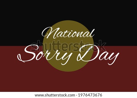 National sorry day vector illustration with waving flag and text.