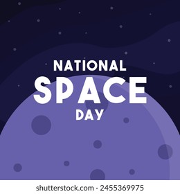 National Space Day. First Friday in May. Eps 10.