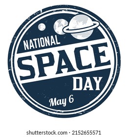 National space day grunge rubber stamp on white background, vector illustration