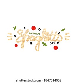 National spaghetti day hand drawn lettering with decor