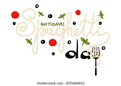 National spaghetti day hand drawn lettering with decor