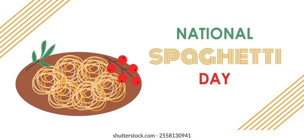 National Spaghetti Day. Poster, banner, greeting card. Italian pasta, food, dish. Vector illustration