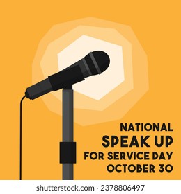 National Speak Up For Service Day. October 30. Eps 10.