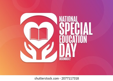 National Special Education Day. December 2. Holiday Concept. Template For Background, Banner, Card, Poster With Text Inscription. Vector EPS10 Illustration