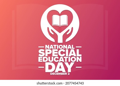 National Special Education Day. December 2. Holiday Concept. Template For Background, Banner, Card, Poster With Text Inscription. Vector EPS10 Illustration