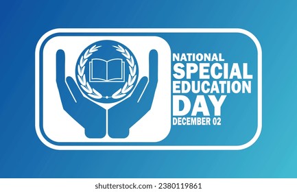 National Special Education Day. December 02. Holiday concept. Template for background, banner, card, poster with text inscription. Vector EPS10 illustration.